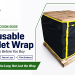 Reusable Pallet Wrap: 11 Checks Before You Buy (2026)