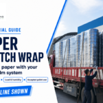 Paper Stretch Wrap: 5 Checks Before a Pallet Trial